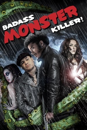 Badass Monster Killer (2015) Dual Audio | Dubbed Hindi Movie Web-DL [860MB]